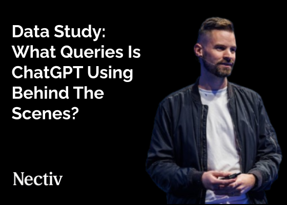 New Data Study: What Queries Is ChatGPT Using Behind The Scenes? (6 minute read)